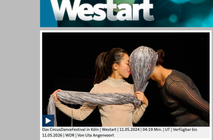 WDR Westart | The CircusDanceFestival in Cologne
